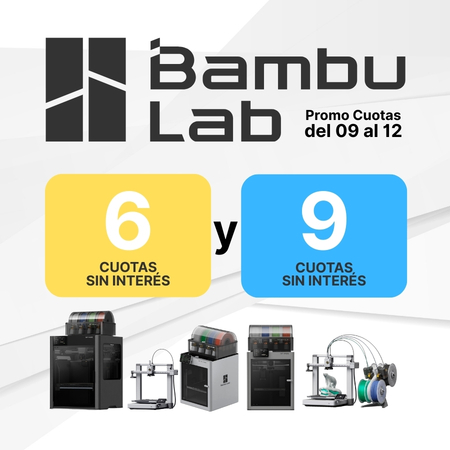 BambuLab 9 y 6 cuotas sin interés